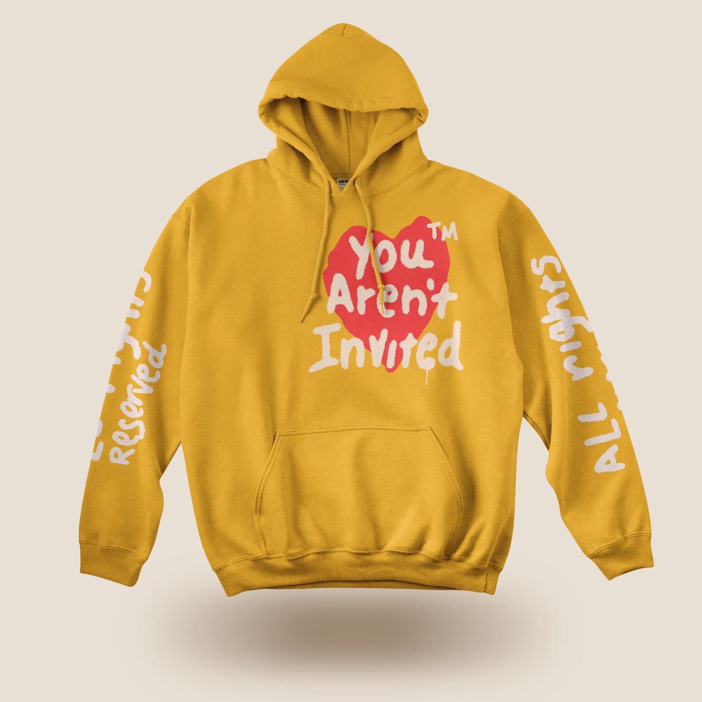 You Aren't Invited Drip Hoodie - Mustard