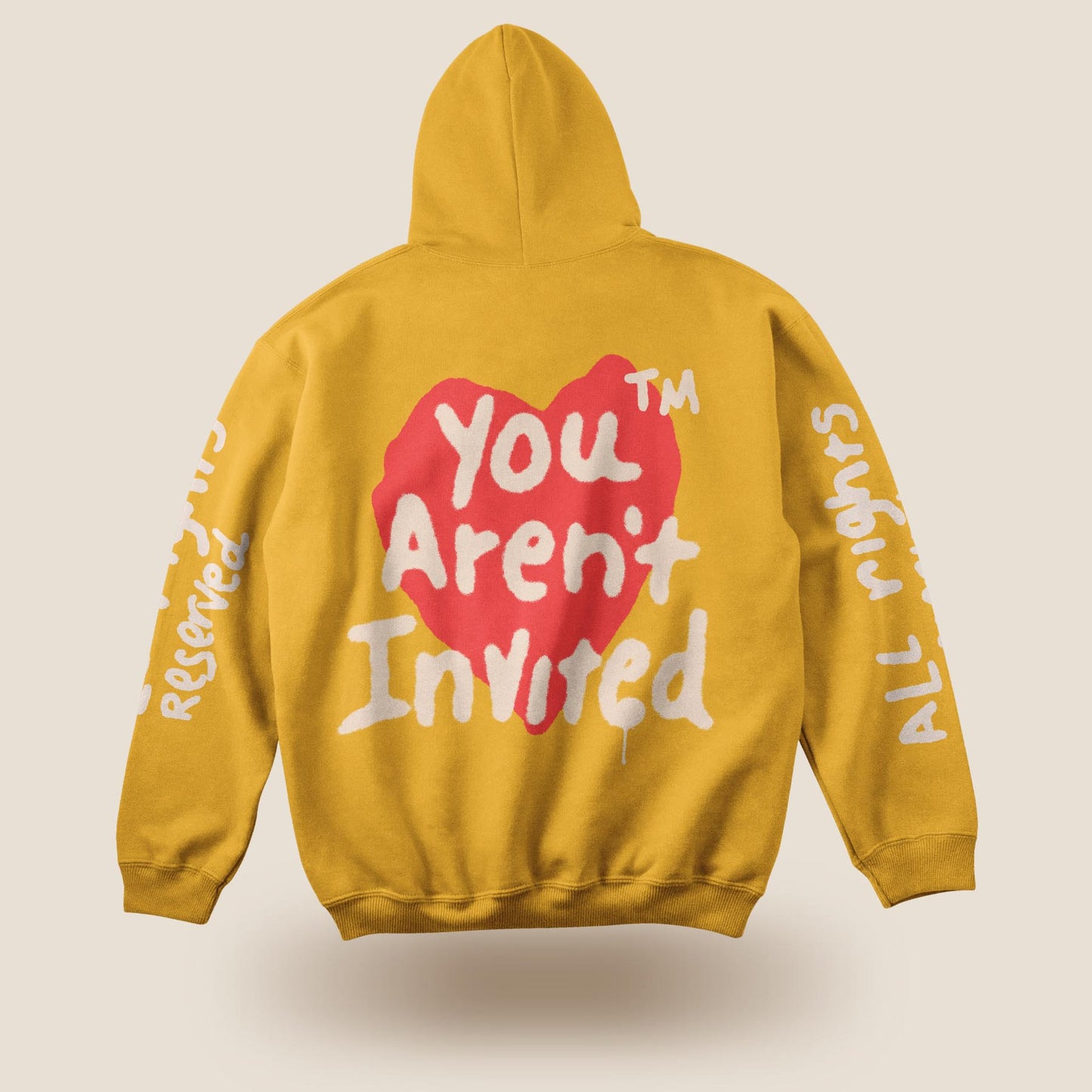 You Aren't Invited Drip Hoodie - Mustard